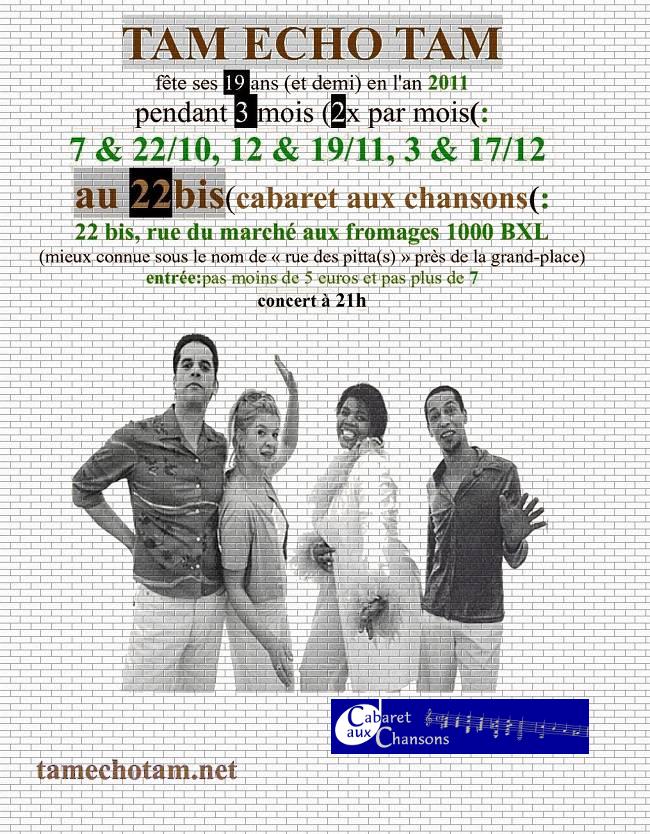 Affiche de Tam Echo Tam au Cabaret fin 2011